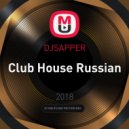 DJSAPPER - Club House Russian
