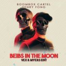 Boombox Cartel x Henry Fong - Beibs In The Moon (VeX & Myers Edit) ()