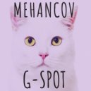 Mehancov - G-Spot (September Mix)