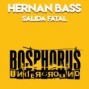 Hernan Bass - Salida Fatal