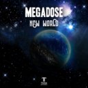 Megadose - Always Psychedelic