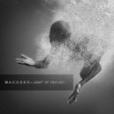 M.A.C.O.D.E.R - Light of Heaven ()