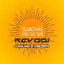 Revodj & Catalano Visconti - Searching for the Sun (feat. Catalano Visconti) (Chris Naranjo Remix)