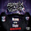 Atomix and the Vokalist - Army Of The Night