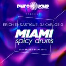Erich Ensastigue - Miami Spicy Drums