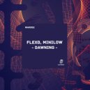 FlexB & MiniLow - Dawning