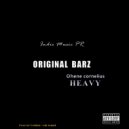 ohene cornelius - ORIGINAL BARZ- Heavy (Original Mix)