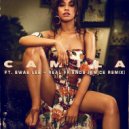 Camila Cabello ft. Swae Lee - Real Friends (Amice Remix)