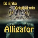 DJ Erika - Alligator