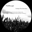 PetiRouge - Rodrigo Pies Descalzos