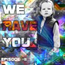 Alex LaMark - We Rave You #11