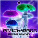Psychobass - Old Is Cool