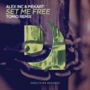 Alex Inc & Piekart - Set Me Free