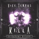 Vice Tempus - Killa