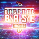 Digital Base & Andy Vibes - Higher Education