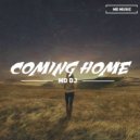 MD Dj - Coming Home