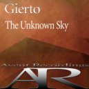 Gierto - The Unknown Sky