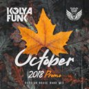 Kolya Funk - October 2018 Promo