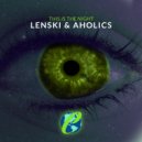 Lenski & Aholics - This Is The Night!