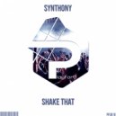 Synthony - Shake That