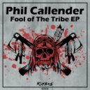 Phil Callender - Back At It