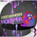 Psychopaths - Mortimer