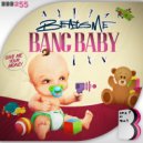 BeatsMe - Bang Baby (Original Mix)