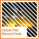Steven Forde - Check This