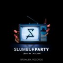 Slumbur Party - Dead By Daylight