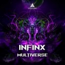 INFINX - Multiverse