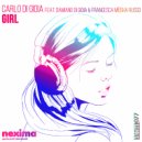 Carlo Di Gioia - Girl (feat. Damiano Di Gioia & Francesca Musha Russo ) (Elaic Extended Mix)