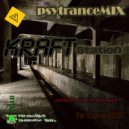 djArcaneZZZ - KRAFT station (psytranceMIX)