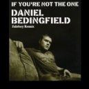 Daniel Bedingfield - If You're Not The One