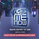 MalYar/Beat Boy/YK/Gaik incl. Guest mix by DJ Natasha Baccardi - DMN 102 (14.10.2018)