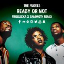 The Fugees - Ready Or Not