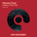 Yakovlev Pavel - Legacy of the Past