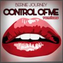 Bernie Journey - Control Of Me (Wayne Numan\'s Original Sin Extended Club Mix)