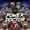Bill & Ed & Dvine MC - Power Doctor (feat. Dvine MC)