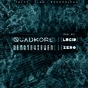 QUADKORE - lucid (Original Mix)