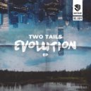 Two Tails - NV (Original Mix)