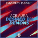 Ace Aura - Desired By Demons