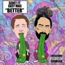 SENET & Easy Mac - Better (feat. Easy Mac) (Original Mix)