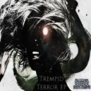 Trempid - Terror EP (Sampler)