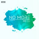 MD Dj - No More