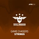 Game Chasers - Strings