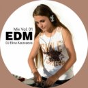 Dj Elina Karavaeva - Edm Mix Vol. 01