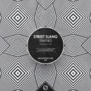 Street Slang - Live It Up