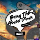 Rafael Manga - Bring The House Down