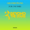 Grande Piano - For One Smile (Original Mix)