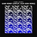 Hubba & Chunky - Gang Money